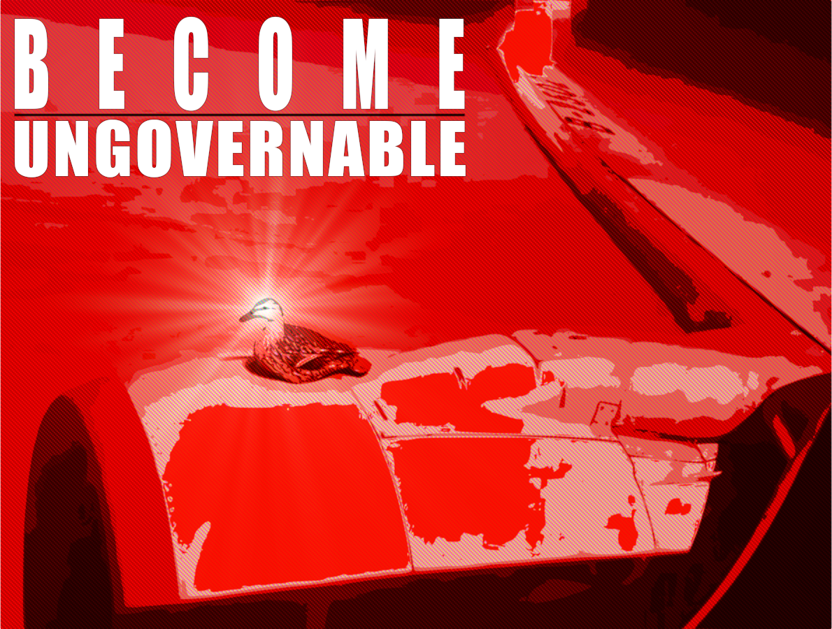 duck riding on commercial aircraft engine nacelle during flight. Text reads "BECOME UNGOVERNABLE"