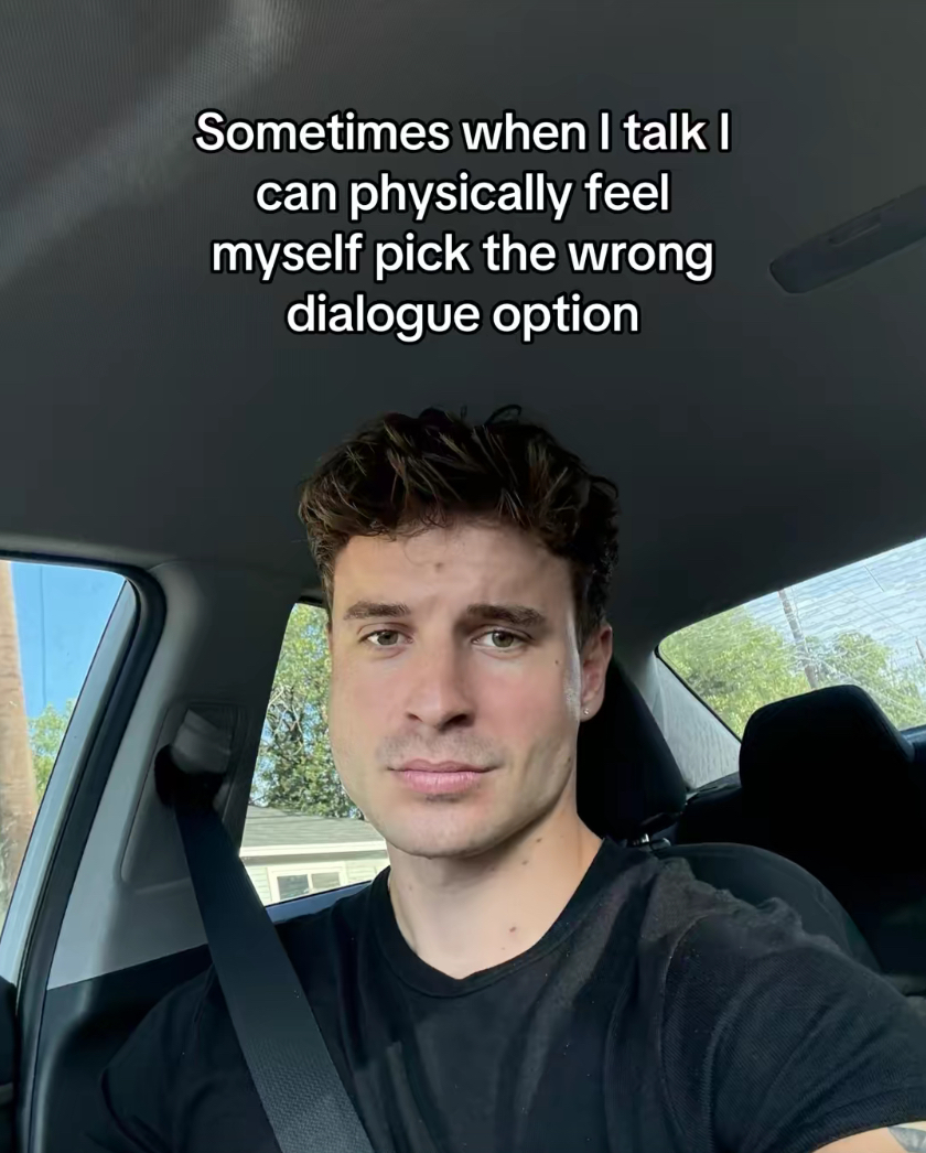 Sometimes when I talk I can physically feel myself pick the wrong dialogue option (TikTok screenshot)