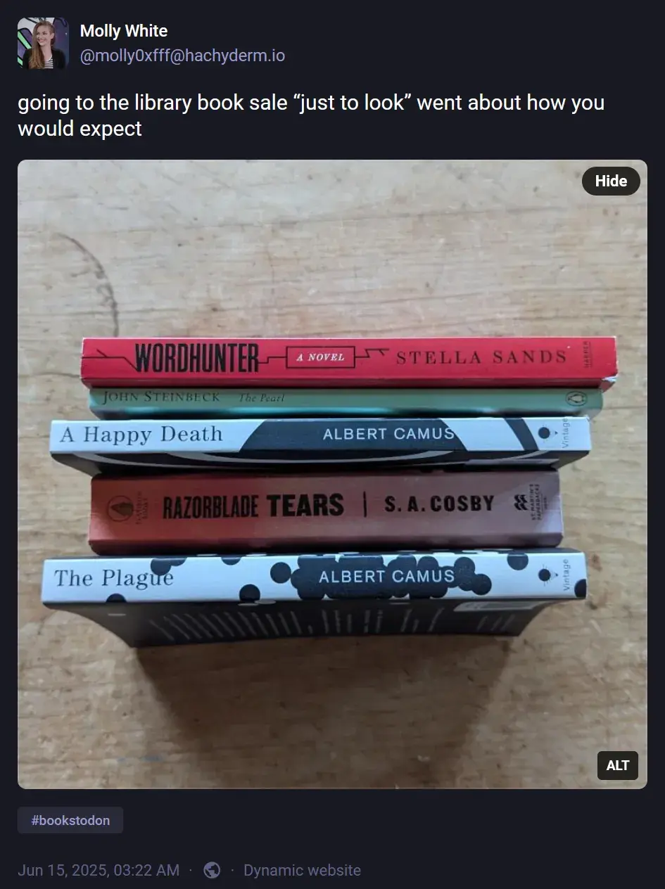 Molly White ( @molly0xfff@hachyderm.io ): "going to the library book sale 'just to look' went about how you would expect". Attached image: a stack of five books.